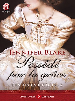 cover image of Les Trois Grâces (Tome 2)--Possédé par la grâce